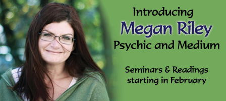 Megan Riley, Psychic and Medium Readings
